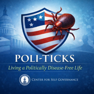 Poli-Ticks:  Living a Politically Disease-Free Life (Central/East Time Zones) | LIVE: ONLINE | February 3rd @ 6:00 pm CST
